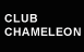 Club Chameleon